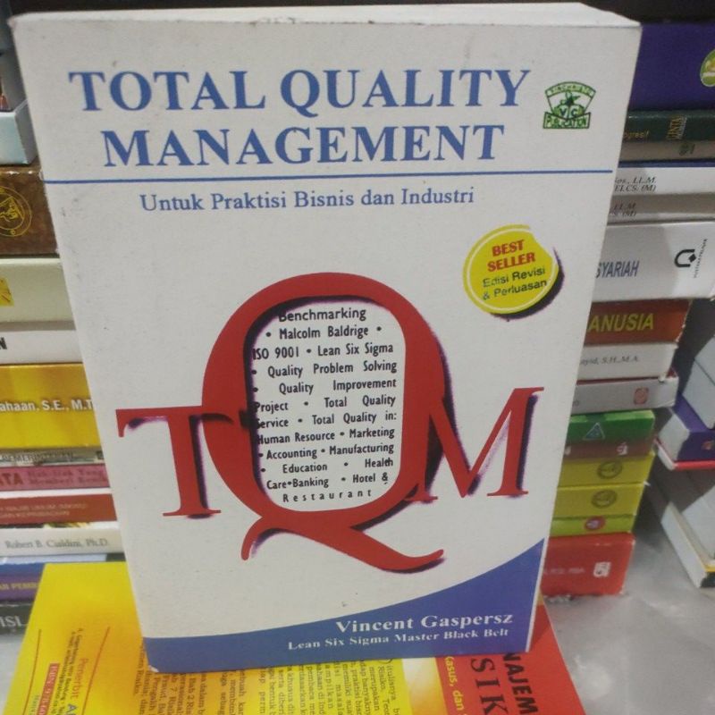 

TQM total Quality management by Vincent gaspersz