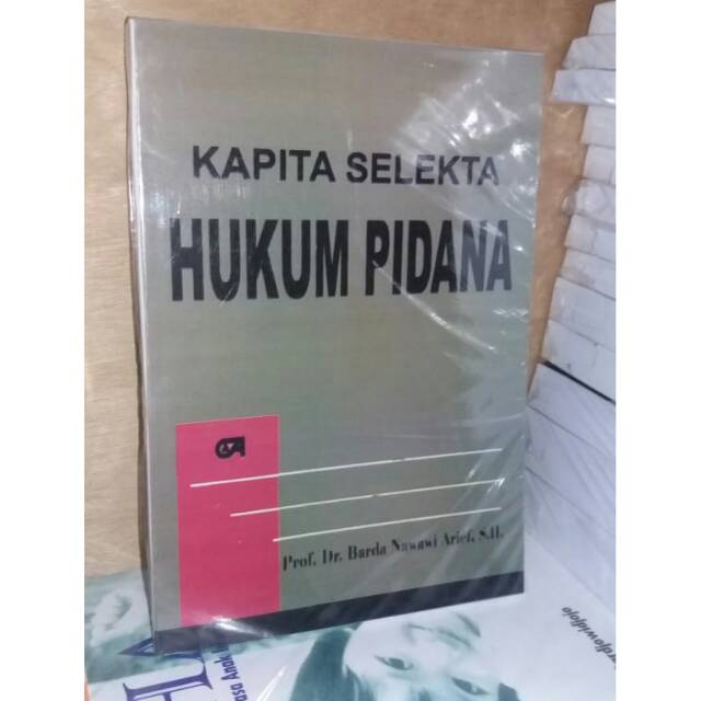 KAPITA SELEKTA HUKUM PIDANA.