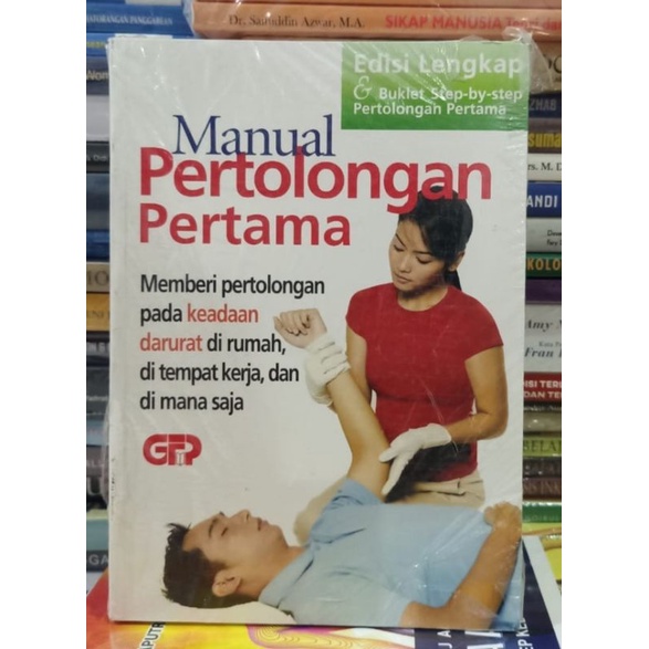 MANUAL PERTOLONGAN PERTAMA... MEMBERI PERTOLONGAN PADA KEADAAN DARURAT DI RUMAH.. ORIGINAL..