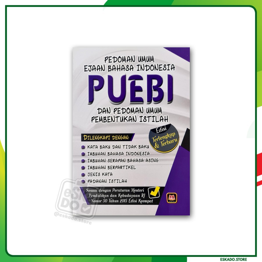 PUEBI Pedoman Umum Ejaan Bahasa Indonesia - Edisi terlengkap Terbaru