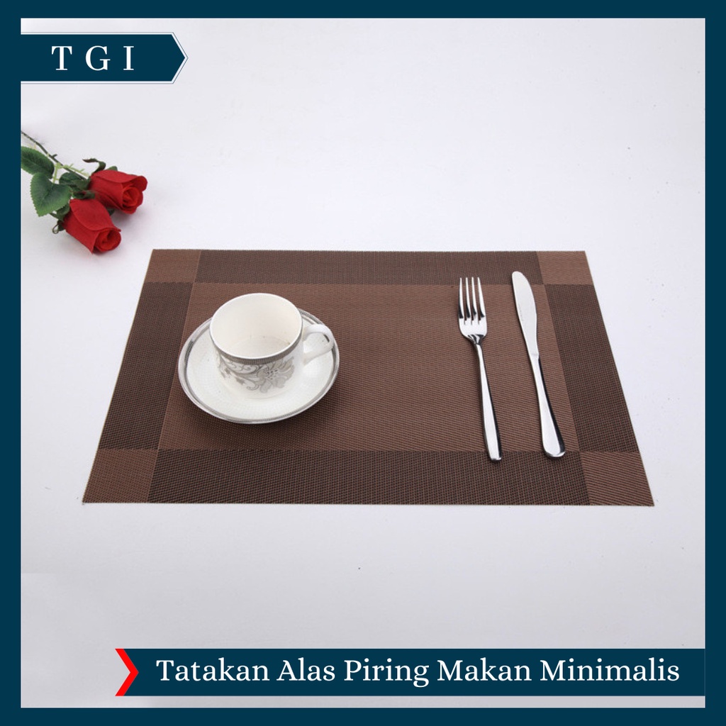 TGI - TATAKAN PIRING TAHAN AIR / ALAS PIRING DEKORASI MEJA MAKAN / TATAKAN ALAS MEJA / ALAS MEJA MAKAN / TATAKAN PIRING GELAS MEJA MAKAN / TABLE MAT ANTI PANAS