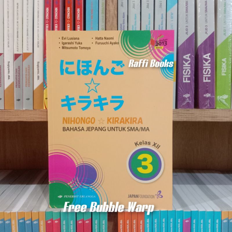Buku Bahasa Jepang Kelas 3 SMA K13 Revisi Erlangga - Nihongo KiraKira