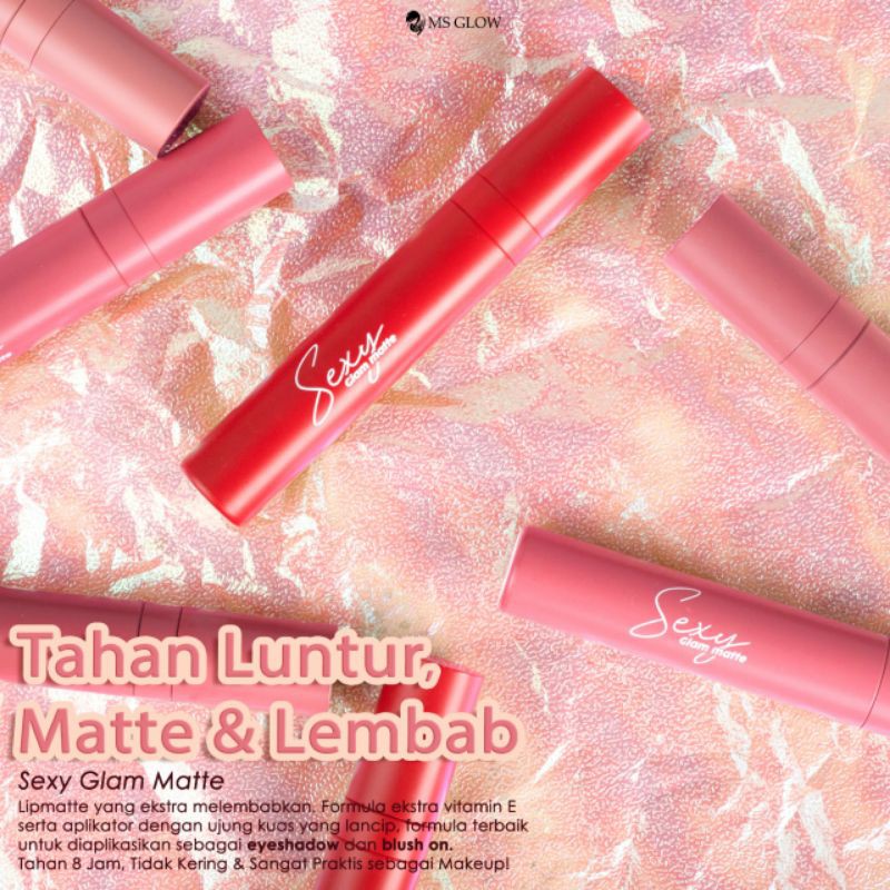 Ms Glow SEXY GLAM MATTE by Ms Cosmetic(Lipstick Matte/Matte Lipstick)