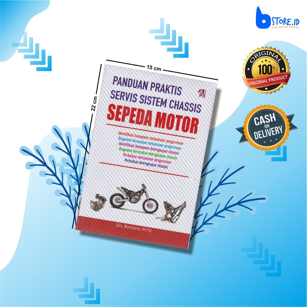 Jual BUKU PANDUAN PRAKTIS SERVIS SISTEM CHASSIS SEPEDA MOTOR, Buntarto