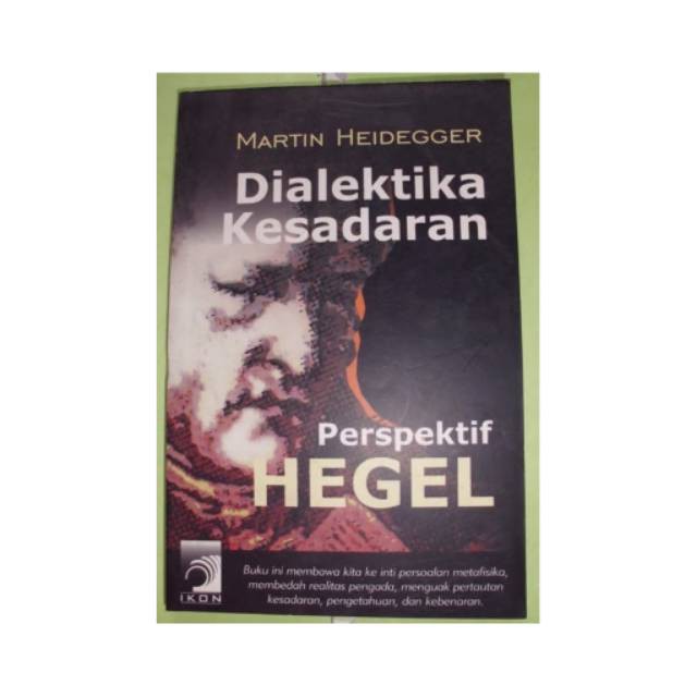 Buku Dialektika Kesadaran Perspektif Hegel By Martin Heidegger