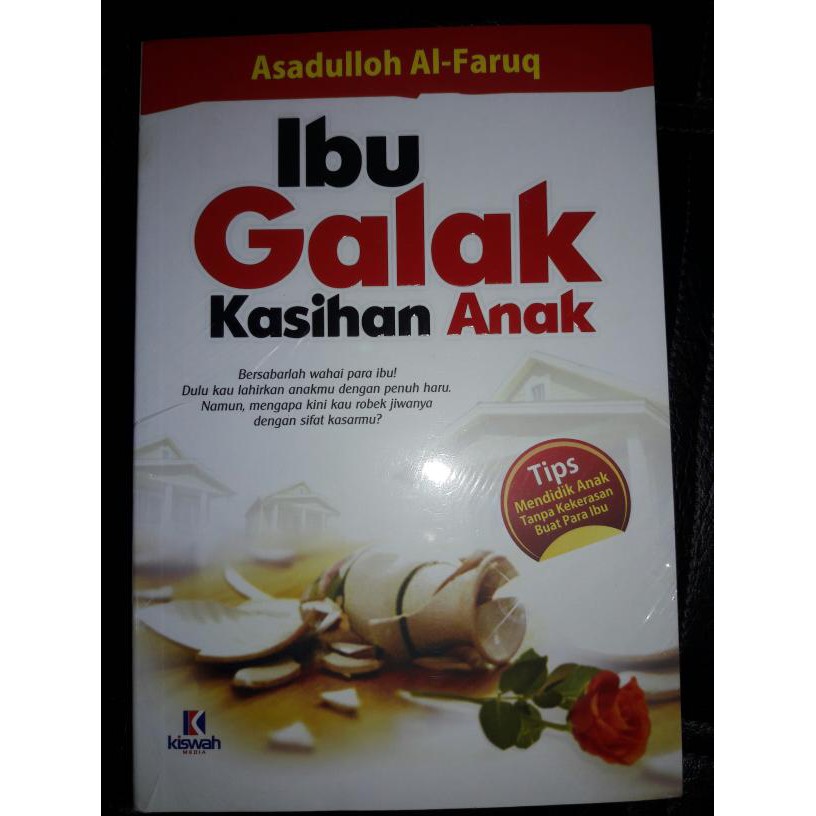 Ibu Galak Kasian Anak