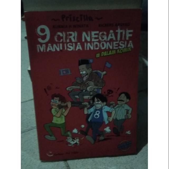 9 CIRI NEGATIF MANUSIA INDONESIA