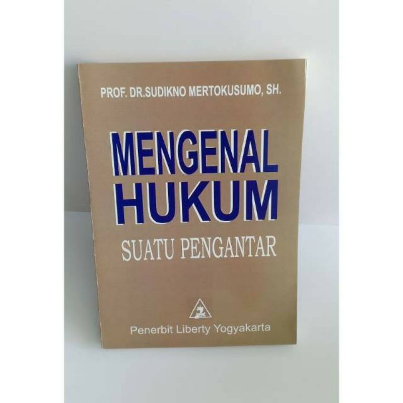 Jual Buku Mengenal Hukum Suatu Pengantar Profdrsudikno Mertokusumo