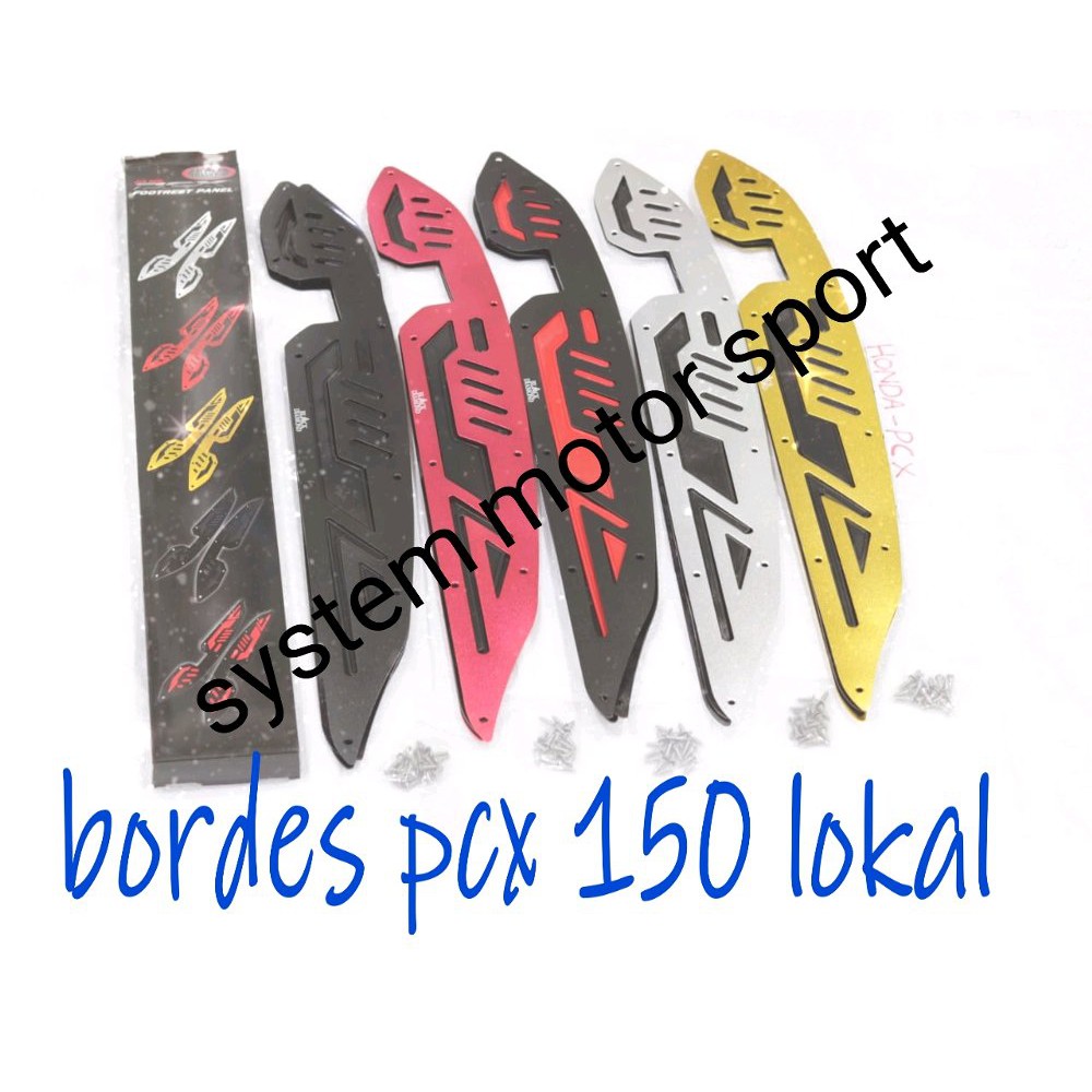bordes pcx mhr. bordes pcx 2018 mhr. bordes pcx lokal. injakan kaki pcx lokal 2018
