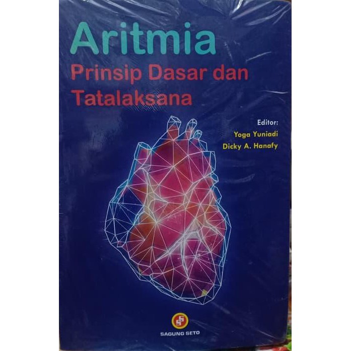 Jual Buku Ori Buku Aritmia Prinsip Dasar Dan Tatalaksana Sagung Seto