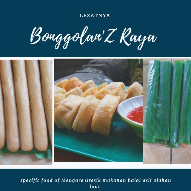 

Bonggolan'Z raya per kg