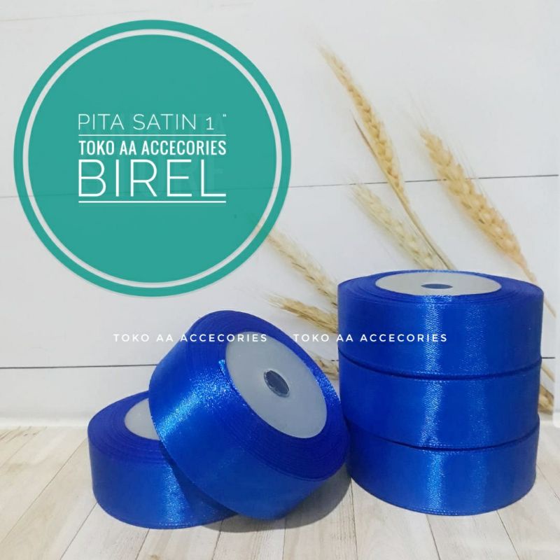 Pita satin BIREL termurah 2,5  Per rol