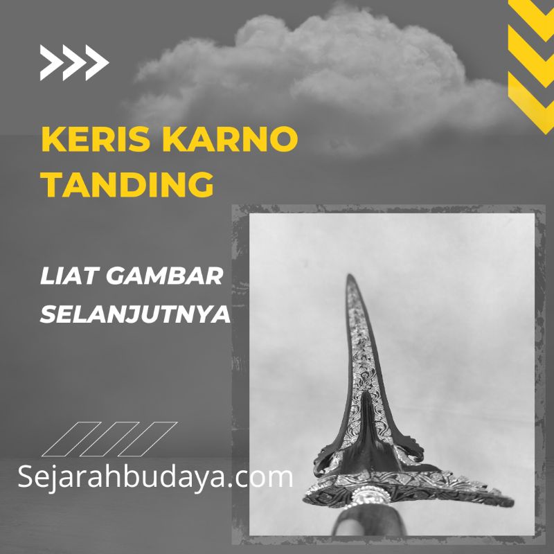 Keris Karno Tanding Kinatah Kamarogan
