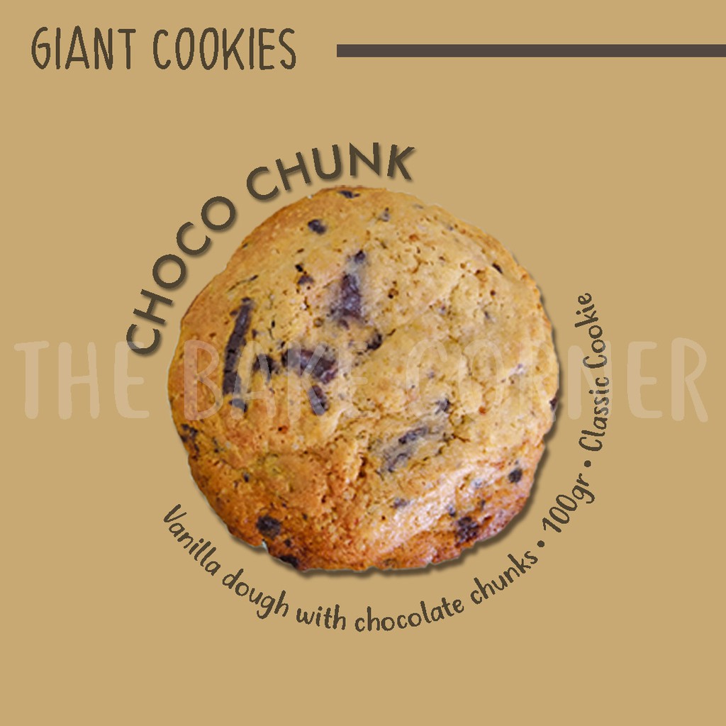 

CHOCOLATE CHUNK - GIANT COOKIE