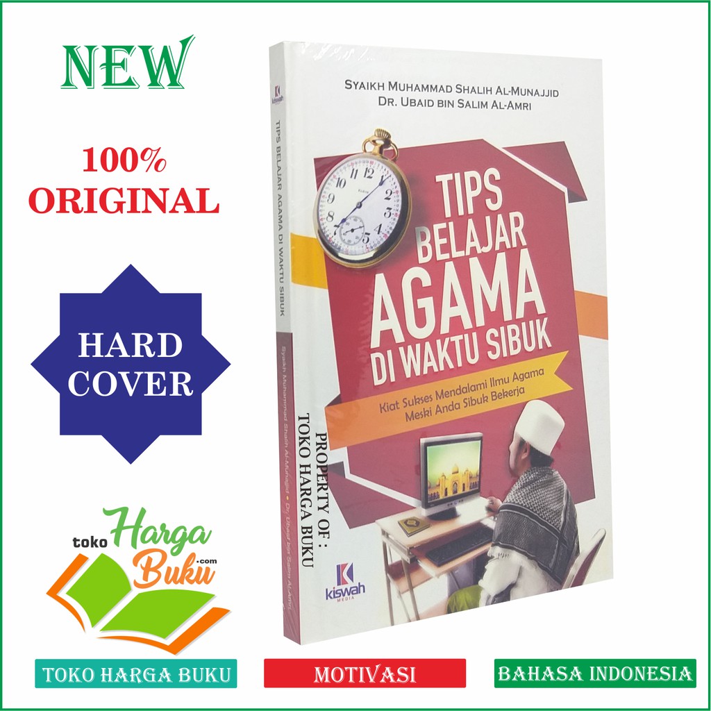 Tips Belajar Agama di Waktu Sibuk - Penerbit Kiswah