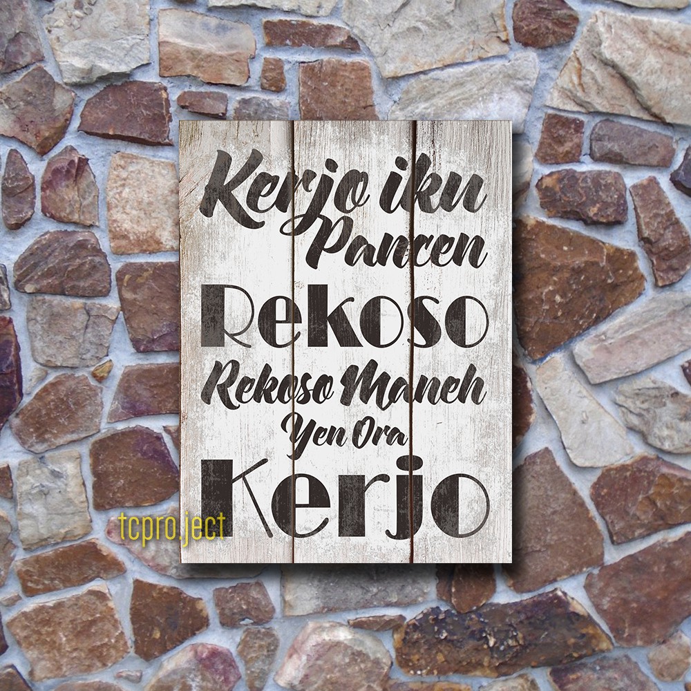 QUOTE JAWA KERJO PANCEN REKOSO POSTER - Hiasan Dinding - Dekorasi Ruangan