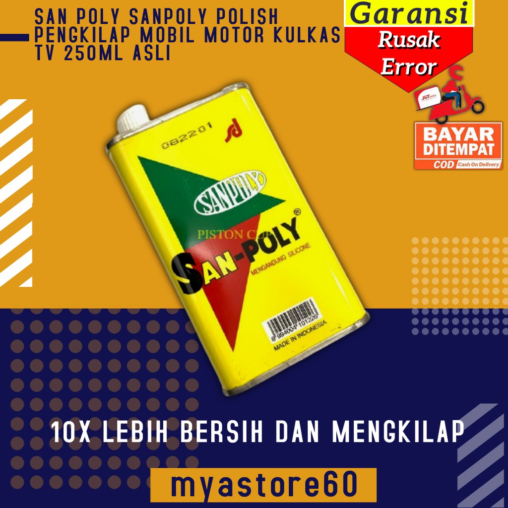 SAN POLY SANPOLY POLISH PENGKILAP OBAT POLES WAX LOGAM MOBIL MOTOR KULKAS TV 250ML ASL ORIGINAL ASLI