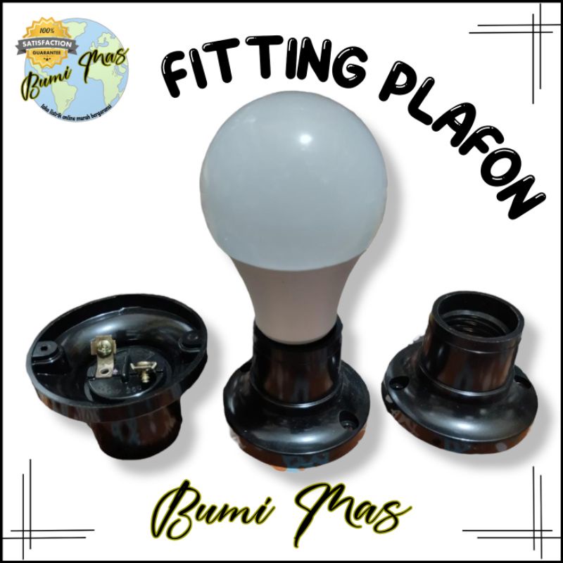 FITTING PLAFON BULAT / FITTING PLAFON