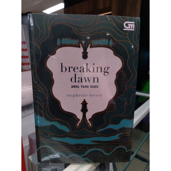 Breaking Dawn (awal yang baru) ~Stephenie Meyer