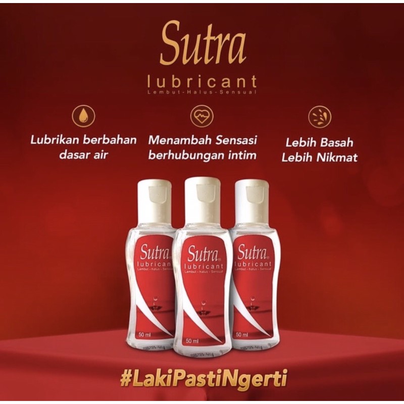 Sutra lubricant ( pelumas meningkatkan sensasi bercinta )