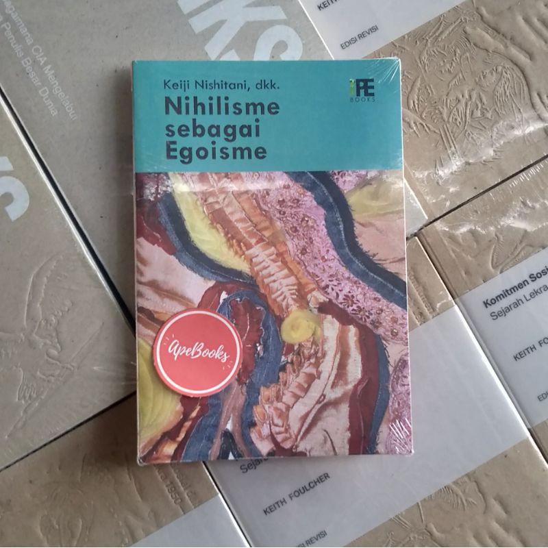 Keiji Nishitani, dkk - Nihilisme Sebagai Egoisme (ORI/Asli)