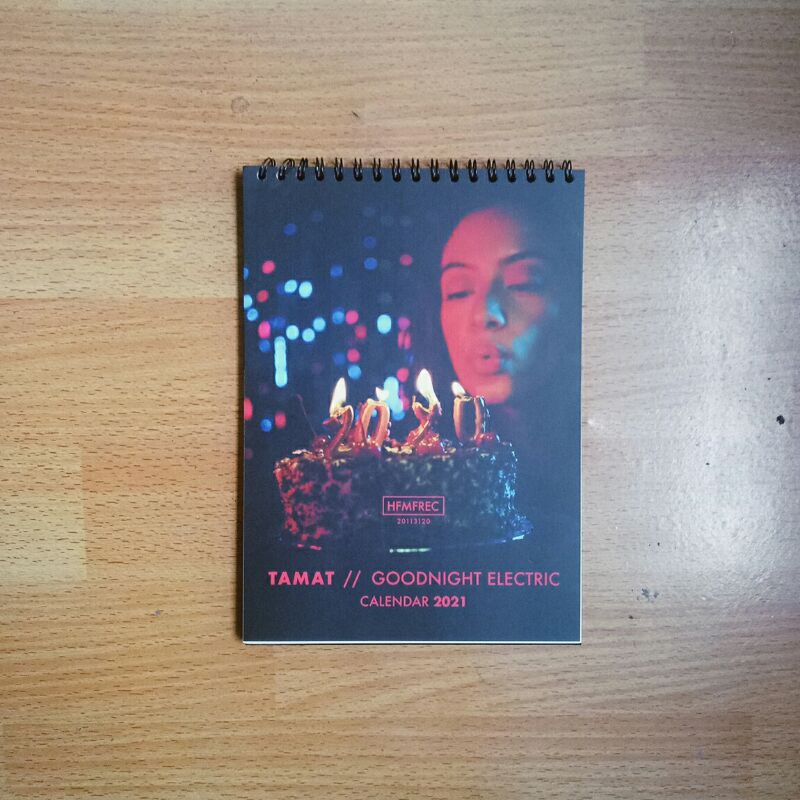 

GOODNIGHT ELECTRIC - Tamat Calendar