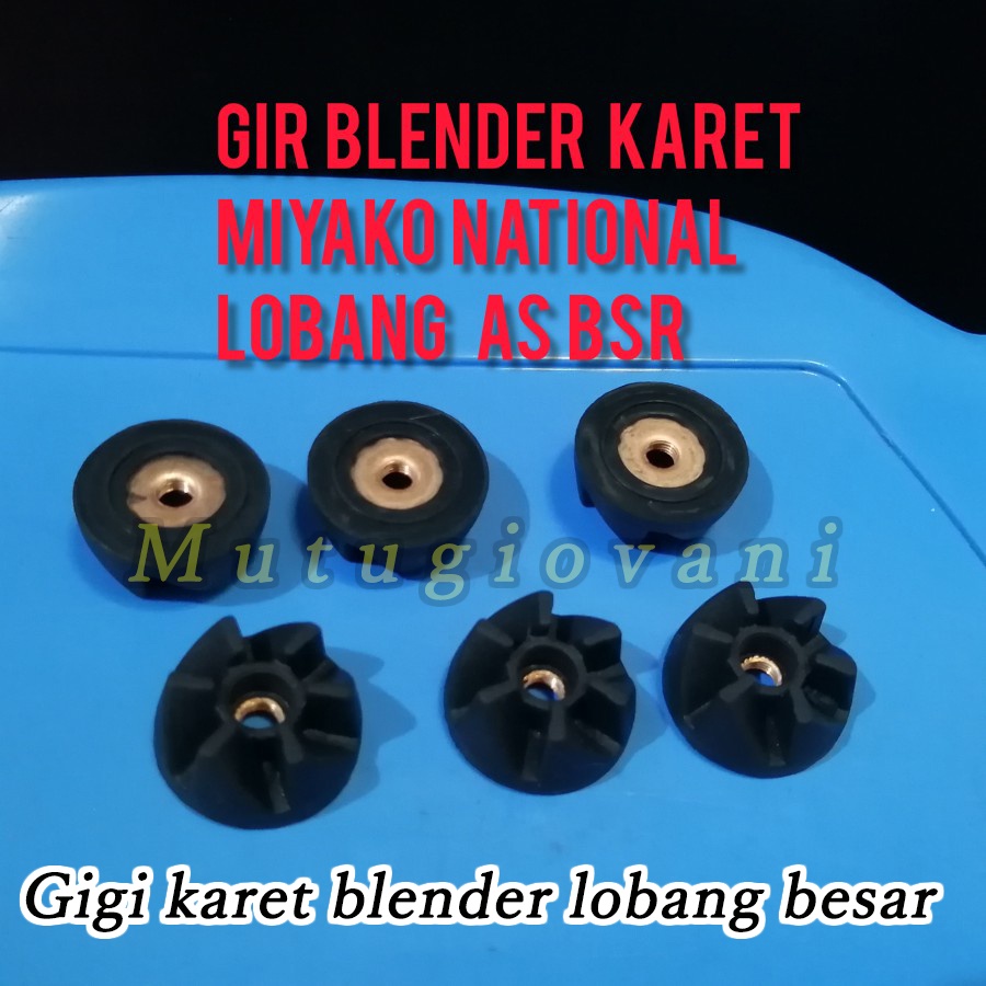 Gigi karet blender drat Besar miyako panasonic lobang besar