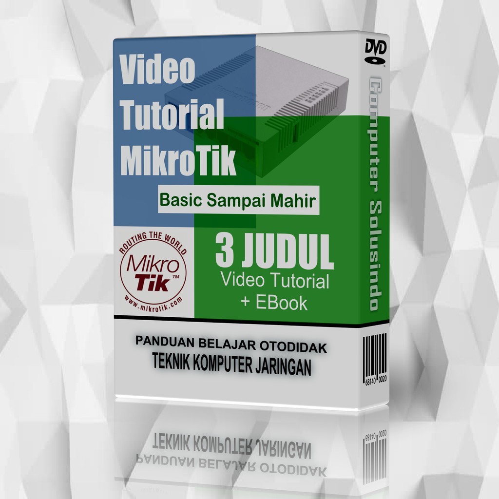 Paket Lengkap Video Tutorial Mahir Konfigurasi Mikrotik