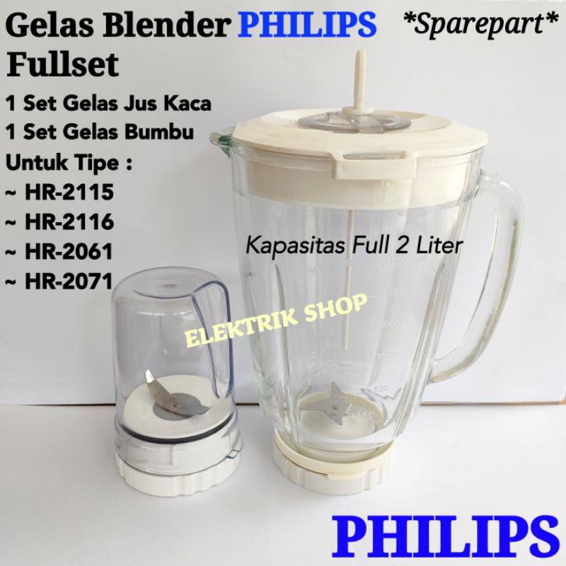 GELAS BLENDER PHILIPS 1 SET JUS KACA + 1 SET GELAS BUMBU TIPE HR 2115 HR 2116 HR 2061 HR 2071