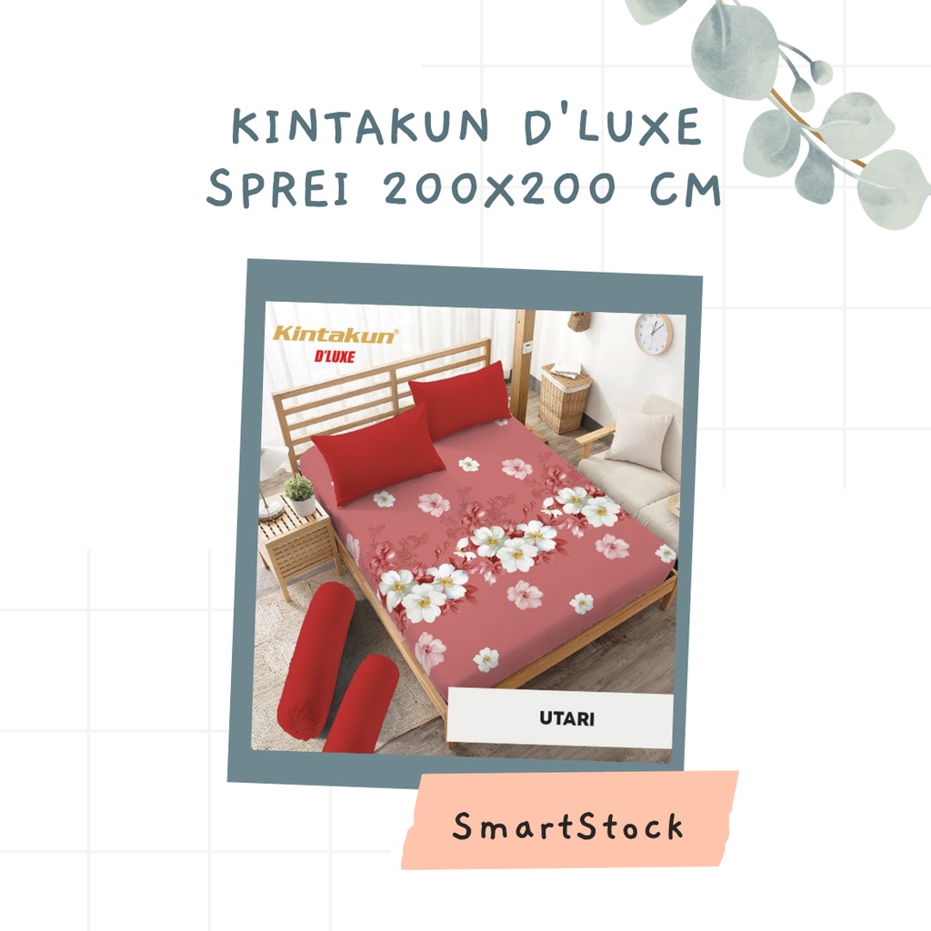 Ss Sprei Kintakun D'luxe Deluxe 200 Motif 200x200 Extra KIng Size PART A