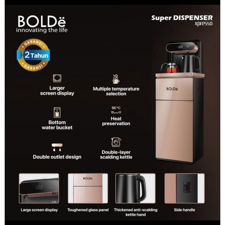 Super Dispenser Xpresso BOLDe - Dispenser Air Galon Bawah Garansi 2Thn