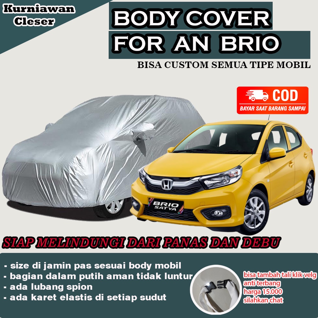Selimut Sarung Mobil Honda Brio Body Cover Mobil BRIO Sarung Mobil Brio/Brio Satya/Brio RS