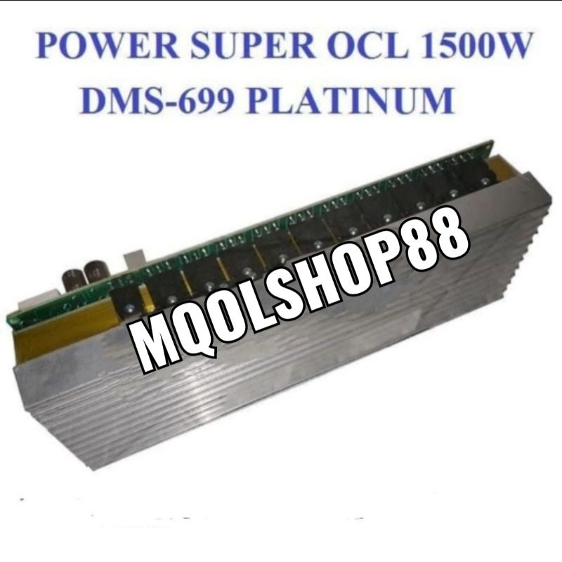KIT POWER SUPER OCL DMS699 DMS-699 DMS 699 AMPLIFIER 1500WATT MONO SOCL