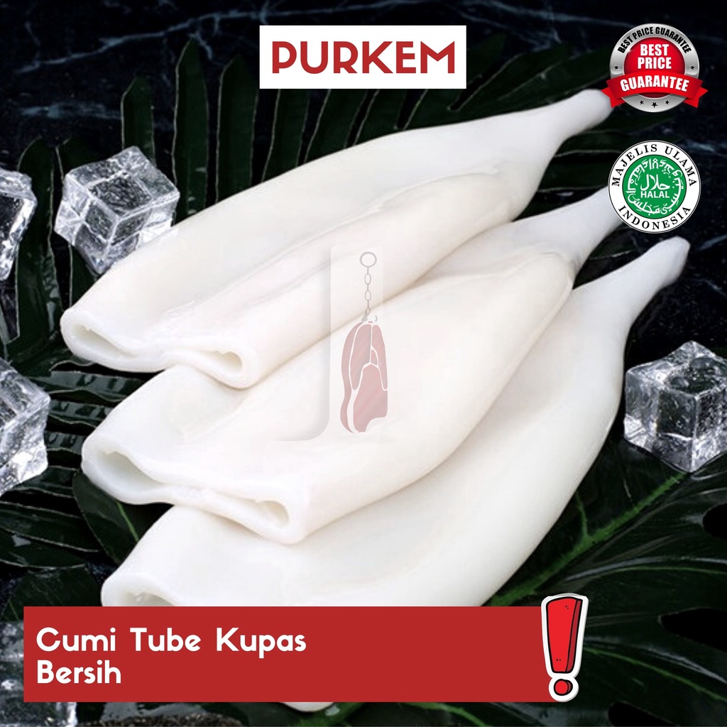 

Cumi Tube Kupas Bersih - Puri kembangan