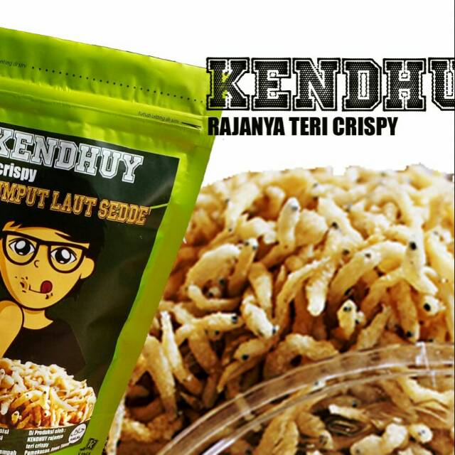 

Teri kerispy kendhuy