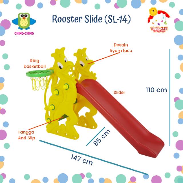 Perosotan Ching-ching Rooster Slide (SL-14)