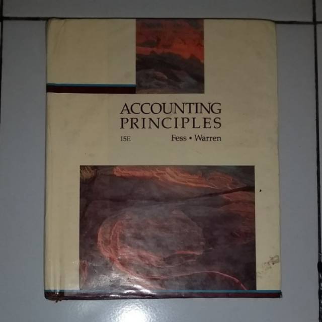 Accounting Principles, fifteenth edition. Fees & Warren.