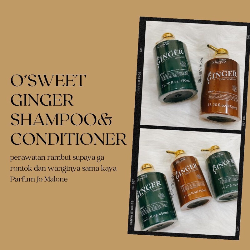 O SWEET GINGER SHAMPOO & CONDITIONER / O’SWEET GINGER SHAMPOO & CONDITIONER/ OSWEET