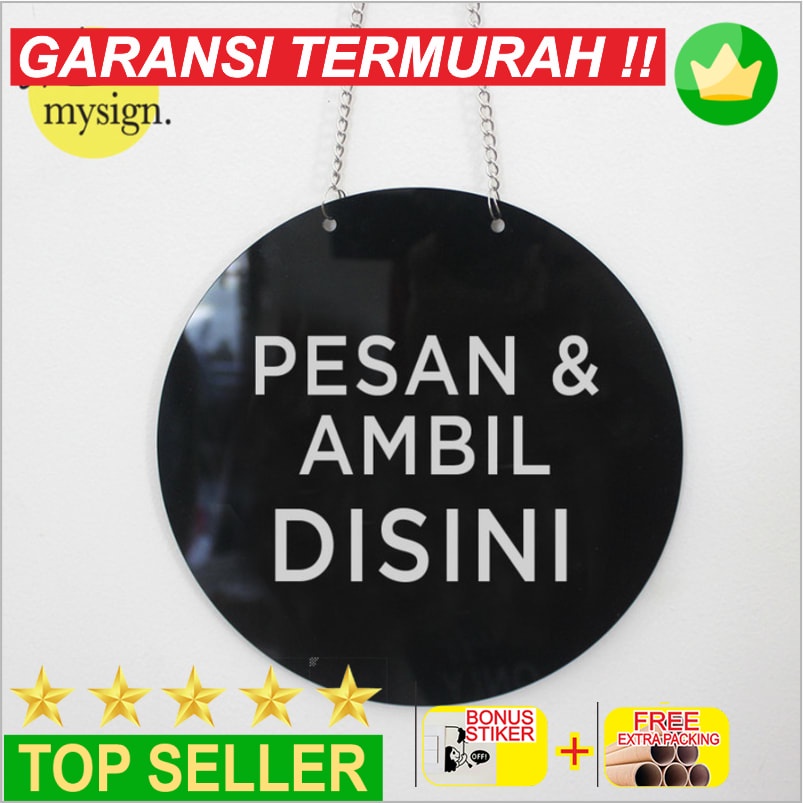 

Murah Sign Pesan & Ambil Disini Akrilik Printed | Sign Order & Pick Up Here Elegan