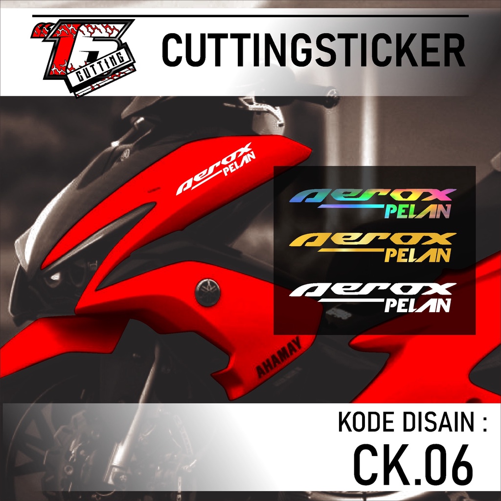 ( BISA COD ) Cutting Sticker Stiker - Sticker Logo Stiker Sticker Motor Mobil Laptop AEROX PELAN Ori