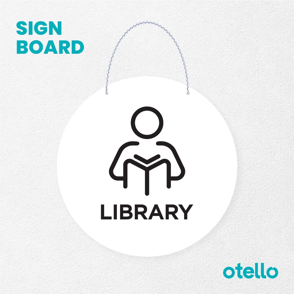 Otello Sign Library Signage Board Acrylic Papan Gantung Label Akrilik Rantai Petunjuk Toko Modern Minimalist Kafe Restoran Kantor Gedung Cafe