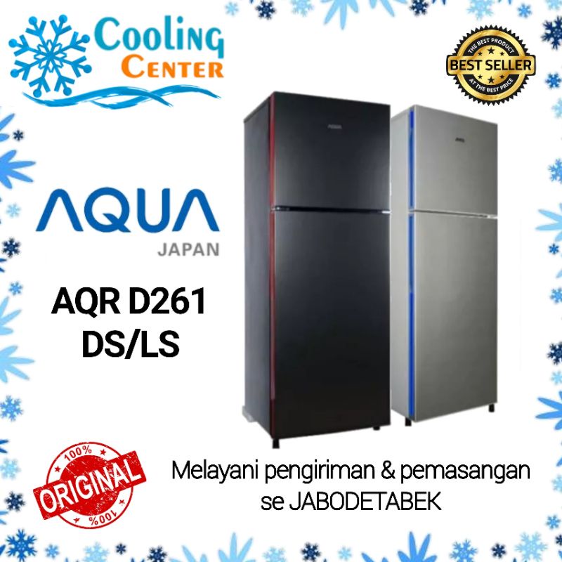 KULKAS AQUA JAPAN AQR-D 261 DS/LS LEMARI ES 2 PINTU NO FROST