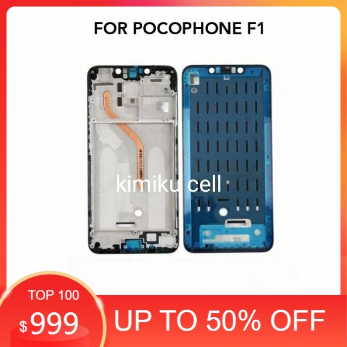 FRAME LCD XIAOMI POCOPHONE F1 TULANG LCD POCOPHONE F1 TATAKAN LCD