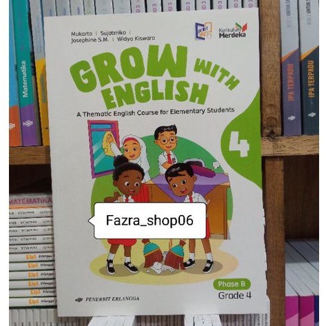 Terbaru Grow with English Bahasa Inggris sd/mi kelas 4 kurikulum merdeka erlangga