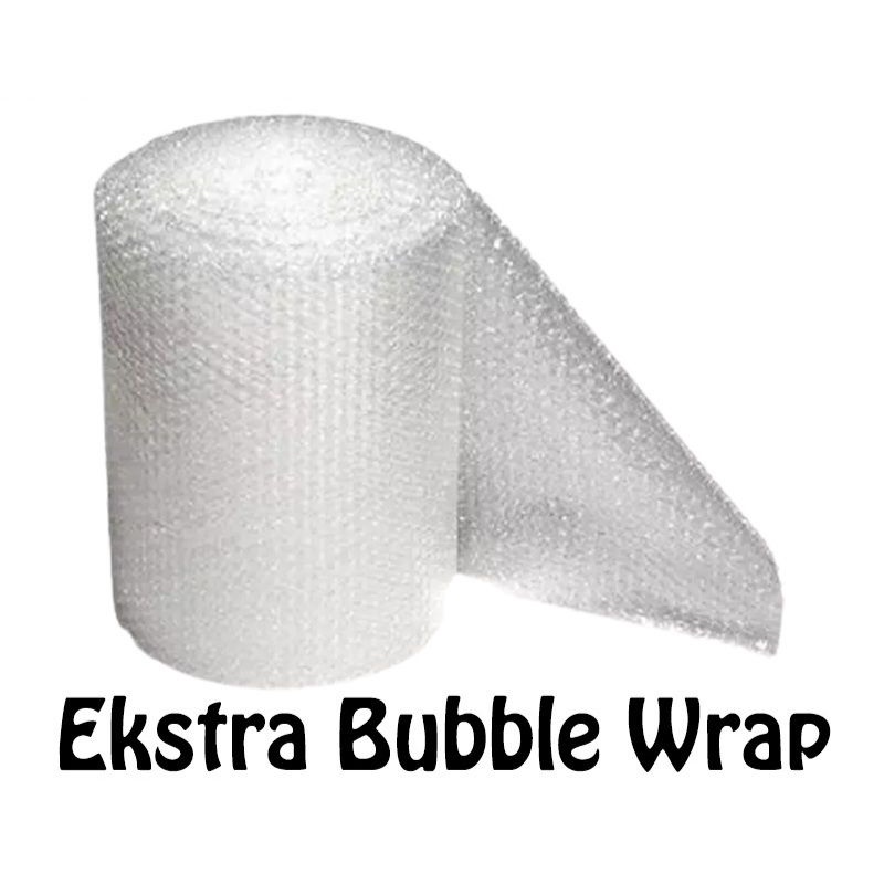 

Extra Bubble Wrap