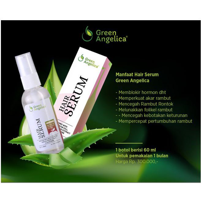 Hair Serum Green Angelica Menumbuhkan dan Menyehatkan Rambut