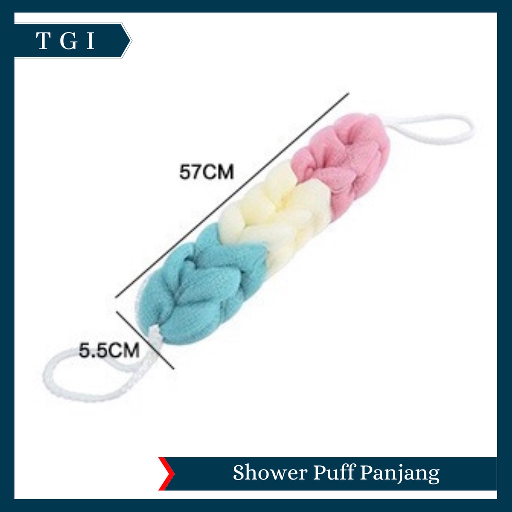 TGI - SPONS MANDI SHOWER PUFF SPONS BUSA PANJANG SPONGE BAGUS PREMIUM / SHOWER PUFF PREMIUM / SHOWER PUFF MANDI / SPONS MANDI PANJANG SPON MANDI KEPANG SHOWER PUFF SPONGE MANDI