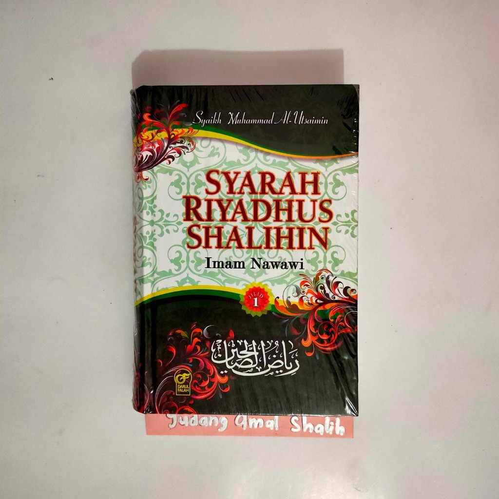 Jilid 1 Syarah Riyadhus Shalihin Jilid 1 - Darul Falah