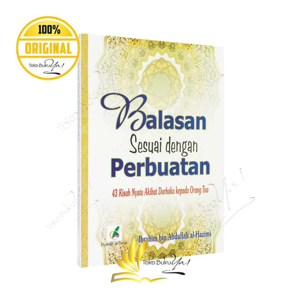 Balasan Sesuai Dengan Perbuatan - Pustaka At Tazkia