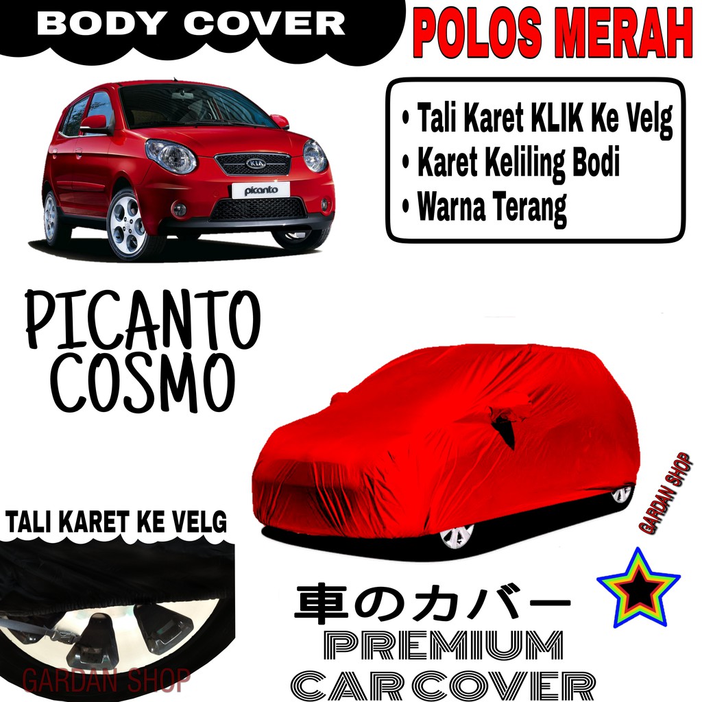 Sarung Mobil PICANTO COSMO Polos MERAH Body Cover Penutup Body Picanto PREMIUM